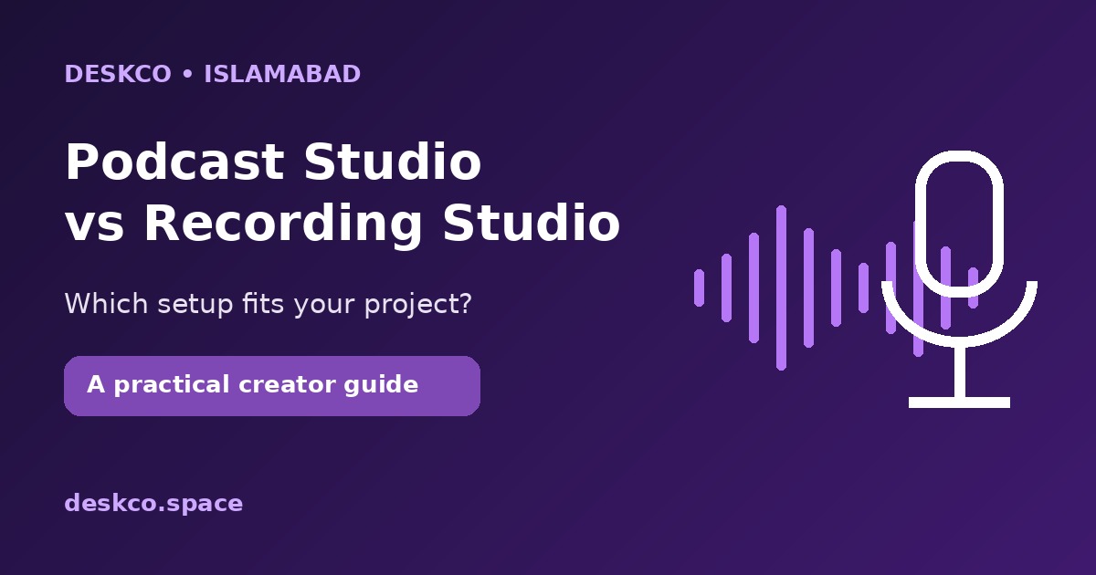 Podcast Studio vs Recording Studio in Islamabad guide